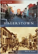 download Hagerstown, Maryland (Then & Now Series) book