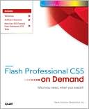 Adobe Flash Professional CS5 on Demand (On Demand Series)