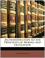 An Introduction to the Principles of Morals and Legislation