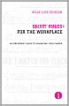 Skirt! Rules for the Workplace: An Irreverent Guide to Advancing Your Career