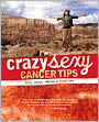 Crazy Sexy Cancer Tips