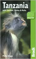 Tanzania: The Bradt Travel Guide