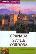 Cadogan Guide: Granada/Seville/Cordoba