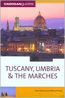 Cadogan Guide: Tuscany Umbria and the Marches