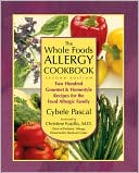 The Whole Foods Allergy Cookbook
