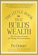 The Little Book That Builds Wealth: The Knockout Formula for Finding Great Investments