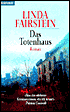 Das Totenhaus (The Dead-House)