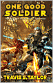 One Good Soldier (One Day on Mars Series #3)