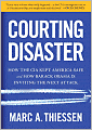 Courting Disaster