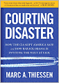 Courting Disaster