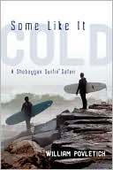 Some Like it Cold: A Sheboygan Surfin' Safari