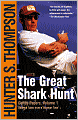 The Great Shark Hunt: Strange Tales from a Strange Time