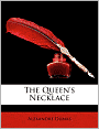 The Queen's Necklace