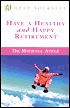 Help Yourself Have a Healthy and Happy Retirement