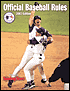 Official Major League Baseball Rules Book
