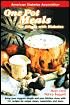 One Pot Meals for People with Diabetes: Keep your suppers simple and your kitchen clean with 151 recipes for soups, stews, casseroles, and more