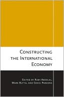 Constructing the International Economy