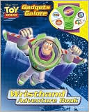Disney Pixar Toy Story: Gadgets Galore (Wristband Adventure Book)