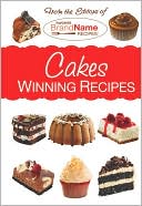 Cakes: Winning Recipes