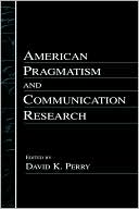 American Pragmatism& Communication