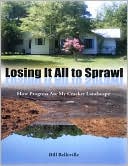 Losing It All to Sprawl: How Progress Ate My Cracker Landscape