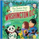 The Twelve Days of Christmas in Washington, D.C.