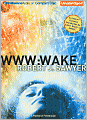 WWW: Wake (WWW Trilogy Series #1)