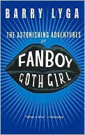 The Astonishing Adventures of Fanboy & Goth Girl