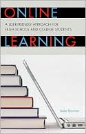 Online Learning: A User-Friendly Approach for High School and College Students