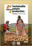 Sustainable Potato Production: Guidelines for Developing Countries