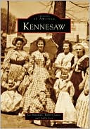 Kennesaw, Georgia (Images of America Series)
