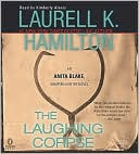 The Laughing Corpse (Anita Blake Vampire Hunter Series #2) by Laurell K. Hamilton: Audio Book Cover