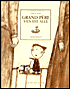 Grand-Pere S'en est alle