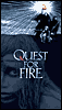 Quest for Fire