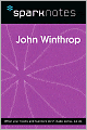 John Winthrop (SparkNotes Biography Guide Series)