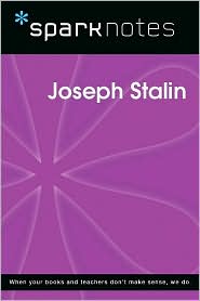 Joseph Stalin (SparkNotes Biography Guide Series)