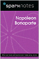 Napoleon Bonaparte (SparkNotes Biography Guide Series)