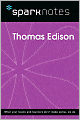 Thomas Edison (SparkNotes Biography Guide Series)