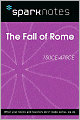 The Fall of Rome (150 CE-475 CE) (SparkNotes History Note)