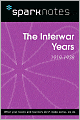 The Interwar Years (1919-1938) (SparkNotes History Note)
