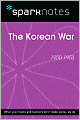 The Korean War (1950-1953) (SparkNotes History Note)