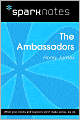 The Ambassadors (SparkNotes Literature Guide Series)