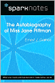 The Autobiography of Miss Jane Pittman (SparkNotes Literature Guide Series)