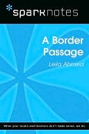 A Border Passage (SparkNotes Literature Guide Series)