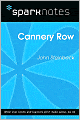 Cannery Row (SparkNotes Literature Guide Series)