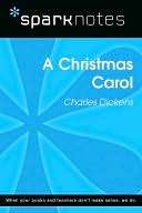 A Christmas Carol (SparkNotes Literature Guide Series)