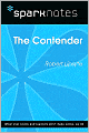 The Contender (SparkNotes Literature Guide Series)