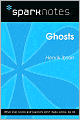 Ghosts (SparkNotes Literature Guide Series)