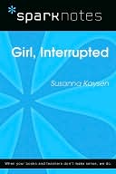 Girl, Interrupted (SparkNotes Literature Guide Series)