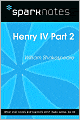 Henry IV Part 2 (SparkNotes Literature Guide Series)